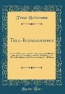 Franz Heinemann - Tell-Iconographie