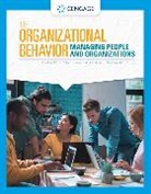 et al, Ricky Griffin, Ricky W. Griffin, Riscky Griffin, Stanley Gully, Stanley M. Gully... - Organizational Behavior: Managing People and Organizations