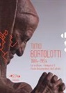 F. Tiripelli - Timo Bortolotti 1884-1945. Le sculture, i disegni e il Fondo documentario dell'artista