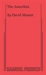David Mamet - The Anarchist