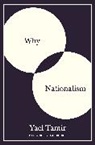 Yael Tamir, Tamir Yael - Why Nationalism