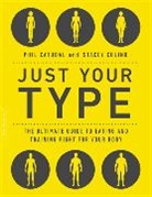 Phil Catudal, Stacey Colino - Just Your Type