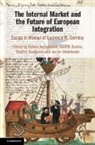 Fabian (Erasmus Universiteit Rotterdam Amtenbrink, Fabian Amtenbrink, Fabian (Erasmus Universiteit Rotterdam) Amtenbrink, Amtenbrink Fabian, Gareth Davies, Gareth (Vrije Universiteit Davies... - Internal Market and the Future of European Integration