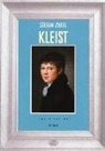 Stefan Zweig - Kleist