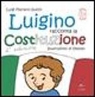 Luigi M. Guzzo, Vesdan - Luigino racconta la Costituzione