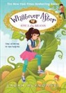 Sarah Mlynowski - Spill the Beans (Whatever After #13)