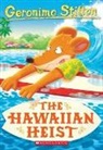 Geronimo Stilton - The Hawaiian Heist