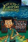 Jack Chabert, Jack/ Loveridge Chabert, Matt Loveridge - The End of Orson Eerie?