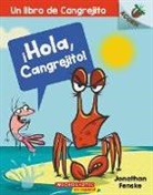 Jonathan Fenske, Jonathan Fenske - ¡Hola, Cangrejito! (Hello, Crabby!)