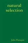 John Flanagan - Natural Selection