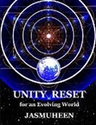Jasmuheen - UNITY RESET