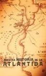 W. P. Phelon, William Pike Phelon, Magaly Poleo - Nuestra Historia de la Atlántida