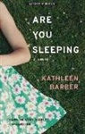 Kathleen Barber - Are You Sleeping