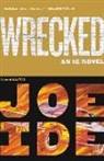 Joe Ide - Wrecked