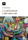 Ivan Mosca - La menorah e altri interventi