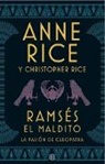Anne Rice, Christopher Rice - La pasion de Cleopatra / Ramses the Damned: The Passion of Cleopatra