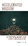 Howard C Carlson, Howard C. Carlson, Carlson Howard C. - Accelerated Wisdom