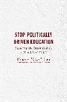 Eldon "Cap" Lee, Eldon Cap Lee, Eldon 'Cap' Lee, Eldon Cap/ Meier Lee - Stop Politically Driven Education