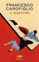 Francesco Carofiglio - Il maestro