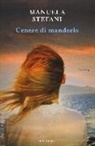 Manuela Stefani - Cenere di mandorlo