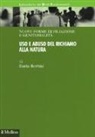 Ilaria Bertini - Uso e abuso del richiamo alla natura