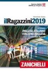 Giuseppe Ragazzini - Il Ragazzini 2019. Dizionario inglese-italiano, italiano-inglese