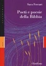 Sara Ferrari - Poeti e poesie della Bibbia