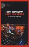 Don Winslow - Lady Las Vegas. Le indagini di Neal Carey