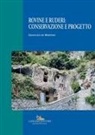 Gianluigi de Martino - Rovine e ruderi: conservazione e progetto