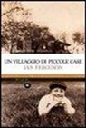Ian Ferguson - Un villaggio di piccole case