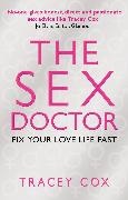 Tracey Cox - The Sex Doctor Fix Your Love Life Fast!
