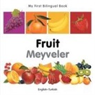 Milet Publishing, Milet Publishing - My First Bilingual Book-Fruit (English-Turkish)