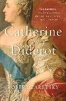Robert Zaretsky - Catherine & Diderot