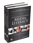 R Hobbs, Renee Hobbs, Renee (Temple University) Mihailidis Hobbs, Renee Mihailidis Hobbs, Paul Mihailidis, Paul Hobbs Mihailidis... - International Encyclopedia of Media Literacy, 2 Volume Set