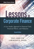 P Asquith, Pau Asquith, Paul Asquith, Paul Weiss Asquith, Asquith Paul, Lawrence A Weiss... - Lessons in Corporate Finance