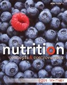 Frances Sizer, Frances (Nutrition and Health Associates) Sizer, Sizer Frances, Eleanor Whitney, Eleanor (Nutrition and Health Associates) Whitney, Eleanor (Nutrition and Health Association) Whitney... - Nutrition