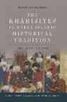 Hannah-Lena Hagemann, Hannah-Lena (Research Associate Hagemann, HAGGEMAN HANNAH LEN - Kharijites in Early Islamic Historical Tradition