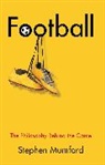 S Mumford, Stephen Mumford, Mumford Stephen - Football - The Philosophy Behind the Game