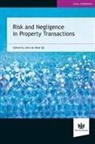 John de Waal - Risk and Negligence in Property Transactions