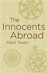 Mark Twain - Innocents Abroad