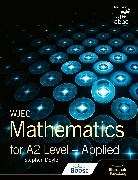 Stephen Doyle - WJEC Mathematics for A2 Level: Applied