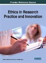 Ana Frunza, Antonio Sandu, Elena Unguru - Ethics in Research Practice and Innovation