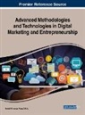 D. B. A. Mehdi Khosrow-Pour, Mehdi Khosrow-Pour - Advanced Methodologies and Technologies in Digital Marketing and Entrepreneurship