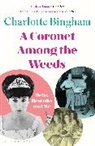 Charlotte Bingham, Ms Charlotte Bingham, BINGHAM CHARLOTTE - Coronet Among the Weeds