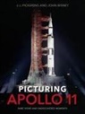 John Bisney, J L Pickering, J. L. Pickering, J. L./ Bisney Pickering, J.L. Pickering - Picturing Apollo 11