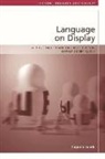 Ingunn Lunde, Lunde Ingunn - Language on Display
