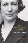 Diana Brown - The Unconventional Career of Muriel Bell