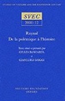 Gilles Bancarel - Raynal, de la polemique a l'histoire