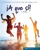 Cristina De LA Torre, Cristina (Emory University) de la Torre, M. Victoria Garc�a Serrano, M. Victoria (University of Pennsylvania) Garcia Serrano, M. Victoria García Serrano, Annette Grant Cash... - Â¡A que sÃ­!