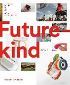 Yves Béhar, Rob Phillips, Robert Phillips - Futurekind : Design by and for the People